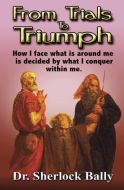 From Trials To Triumph Book