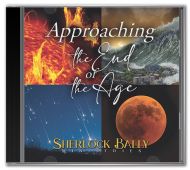 Approaching The End Of The Age